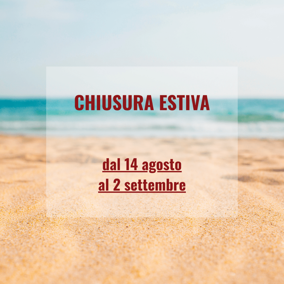 chiusura estiva 2025