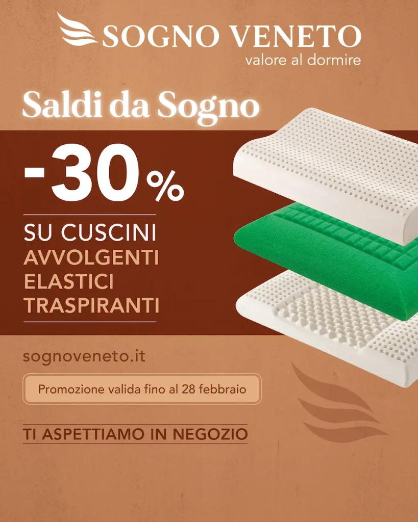 promozione Saldi da Sogno su cuscini da Sogno Veneto
